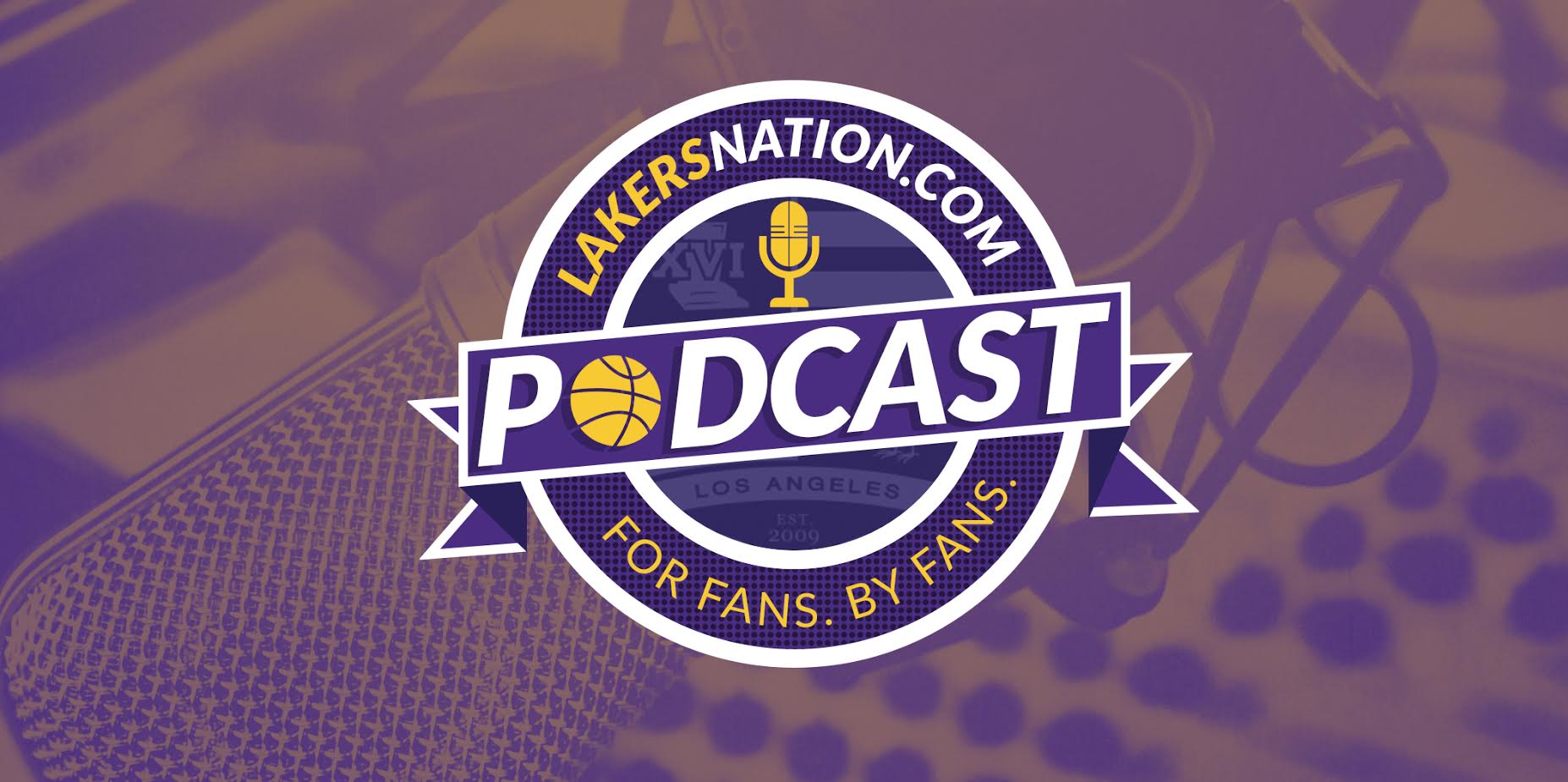 Lakers Nation Podcast: Episode 4